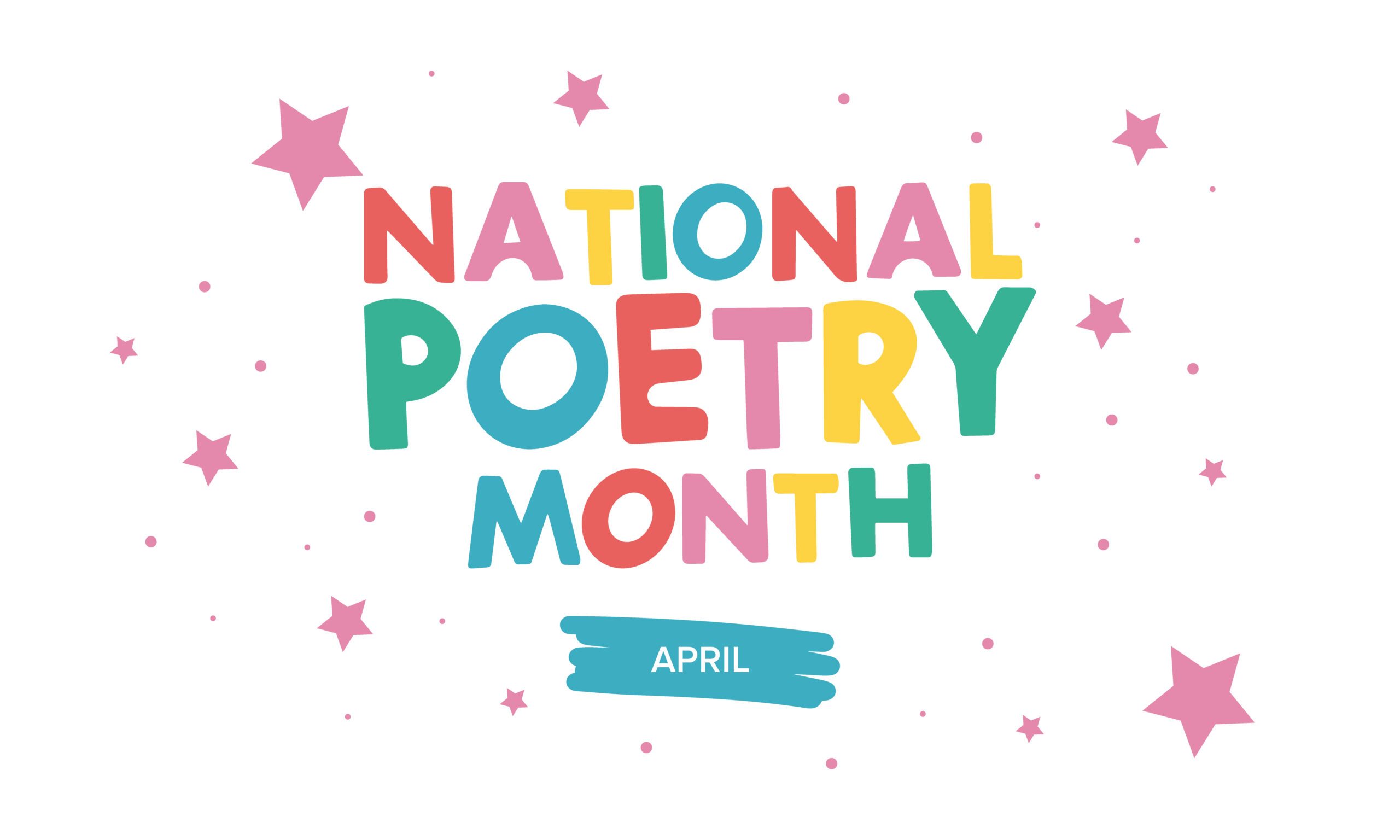 National Poetry Month - April