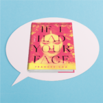 Book Cover of "If I Had Your Face" by Author Frances Cha