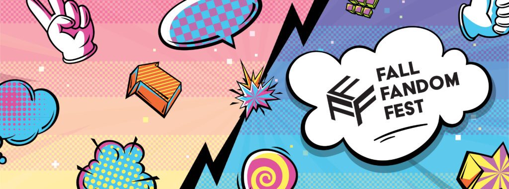Fall Fandom Fest, colorful background design
