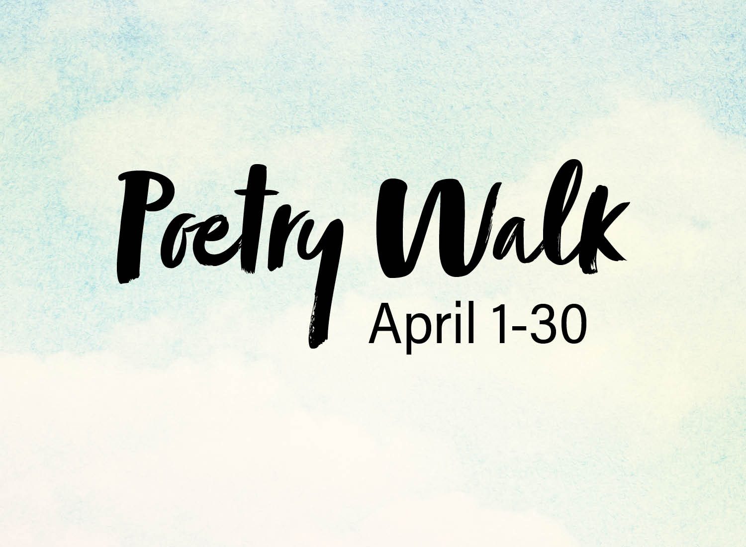 Poetry Walk: April 1–30