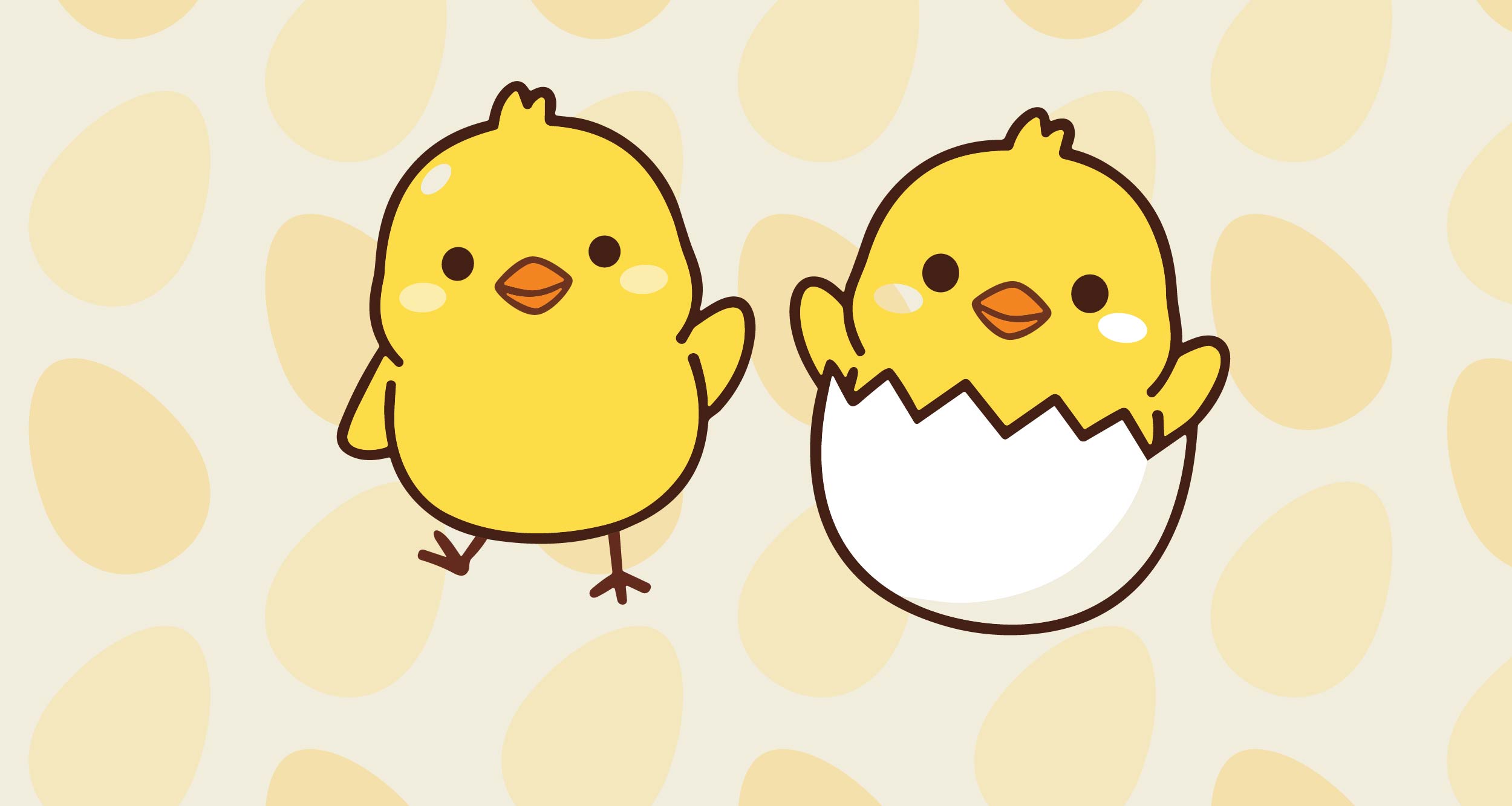 Egg pattern in the background. In the front, there's an illustration of two cute cartoon chicks, one of them is hatching out an egg