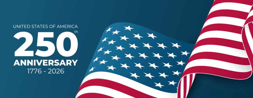 Text that reads "United States of America, 250th anniversary, 1776–2026" next to an American flag